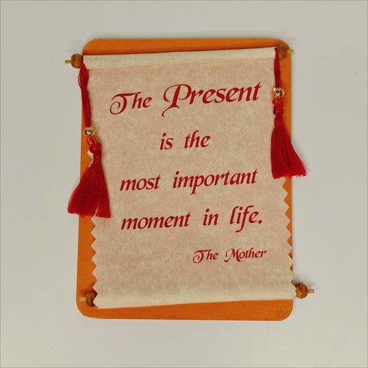 A rectangular Fridge Magnet  beautifully hand-designed as a scroll with the inspiring quotation inscribed on it.